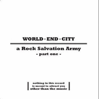 Copertina dell'album A Rock Salvation Army (part 1), di World End City