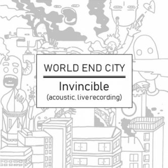 Copertina dell'album Invincible (live acoustic), di World End City