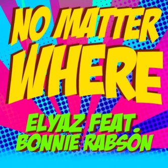 No Matter Where (feat. Bonnie Rabson)