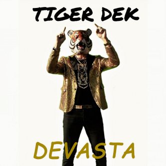 Copertina dell'album DEVASTA, di Tiger Dek