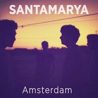Copertina dell'album Amsterdam, di santamarya