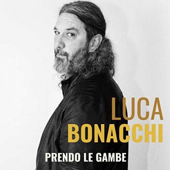 Copertina dell'album Prendo le gambe, di Luca Bonacchi