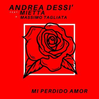 Copertina dell'album Mi Perdido Amor feat. Mietta, di Andrea Dessì