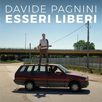 Copertina dell'album Esseri Liberi, di Davide Pagnini