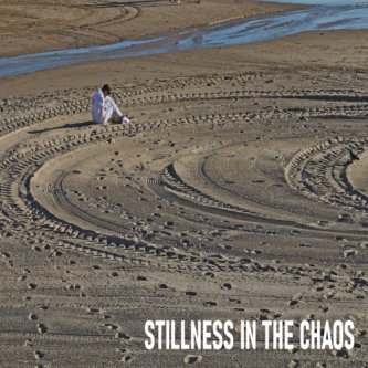 Copertina dell'album Stillness in the Chaos, di Paul Walla
