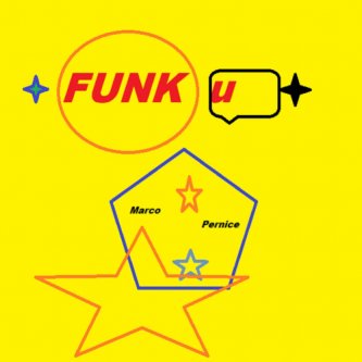 Copertina dell'album FUNK U, di MARCO PERNICE