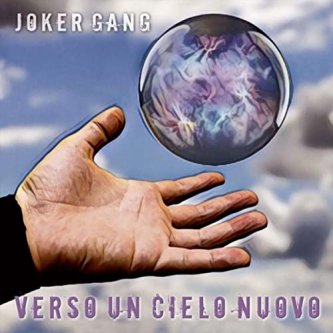 Copertina dell'album Verso Un Cielo Nuovo, di Joker Gang