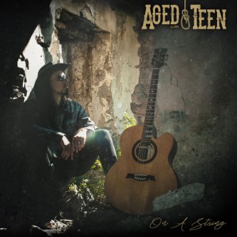 Copertina dell'album On A String, di AGED TEEN