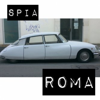 Copertina dell'album Roma, di Spia