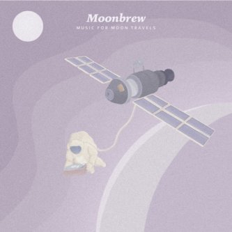 Copertina dell'album Music For Moon Travels, di Moonbrew