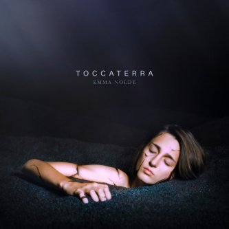 Copertina dell'album Toccaterra, di Emma Nolde