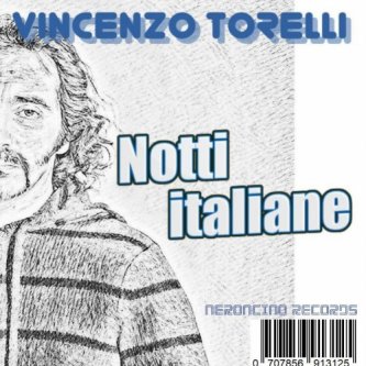 Copertina dell'album NOTTI ITALIANE, di Vincenzo Torelli