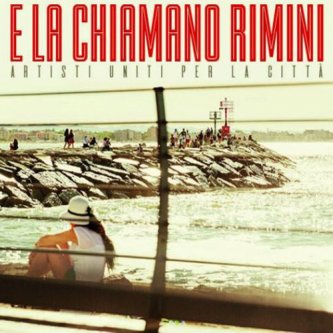 Copertina dell'album E la chiamano Rimini (Compilation - CD1), di RainWords