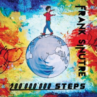 Copertina dell'album 200.000.000 Steps, di Frank.Sinutre
