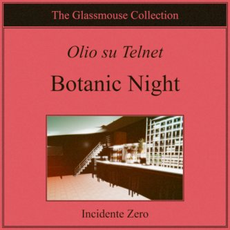 Copertina dell'album Botanic Night, di Olio su Telnet