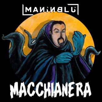 Copertina dell'album Macchianera (2020), di ManìnBlù