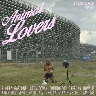 Copertina dell'album Animal Lovers, di i randagi
