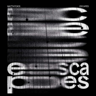 Copertina dell'album Escapes, di Mattatoio5