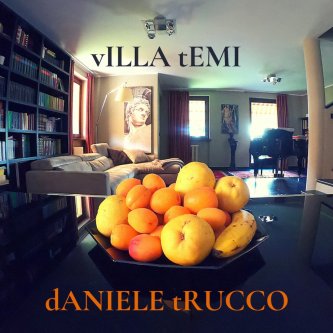 Copertina dell'album vILLA tEMI, di Daniele Trucco
