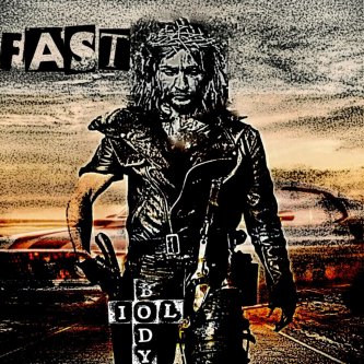 Copertina dell'album Fast, di il Body
