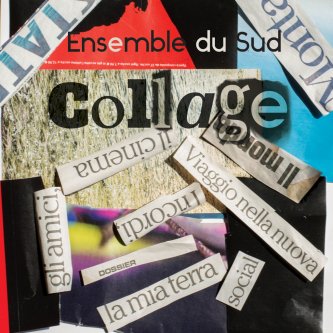 Copertina dell'album Collage, di ensemble du sud musica in movimento