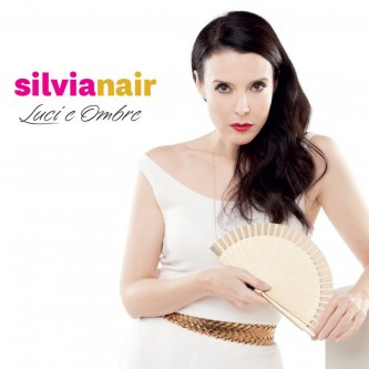 Copertina dell'album Luci e Ombre, di Silvia Nair
