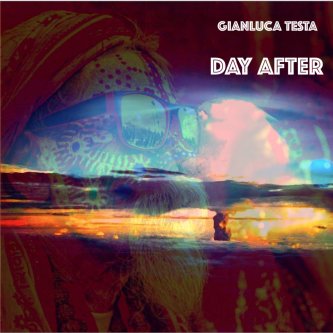 Copertina dell'album Day After, di Gianluca Testa