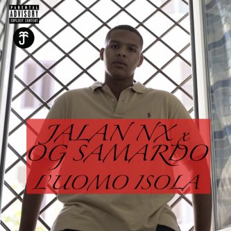 Copertina dell'album L'uomo isola feat Og Samardo, di Jalan Nx