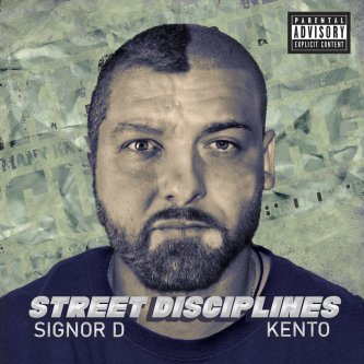 Copertina dell'album Street Disciplines (feat. Kento), di Signor D
