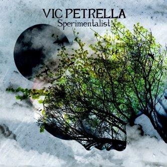 Copertina dell'album Sperimentalist, di Vic Petrella