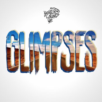Copertina dell'album Glimpses, di Hover Sound