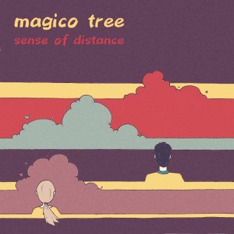 Copertina dell'album Sense of distance, di magico tree