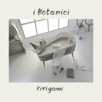 Copertina dell'album Kirigami, di I Botanici