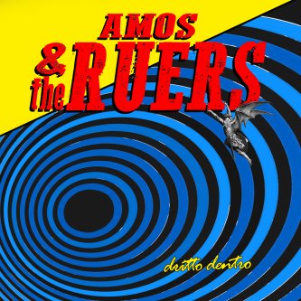 Copertina dell'album Dritto Dentro, di Amos & The Ruers
