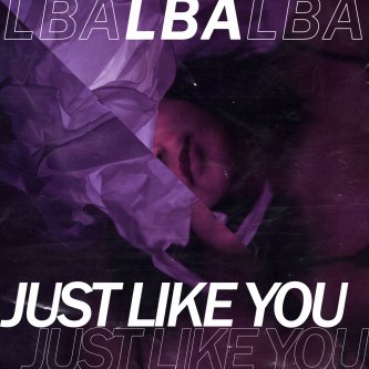 Copertina dell'album Just Like You, di Leave Bennie Alone