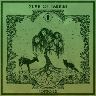 Copertina dell'album TOPSOILS, di Year Of Taurus