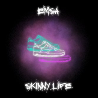 Copertina dell'album Skinny Life, di Emsa