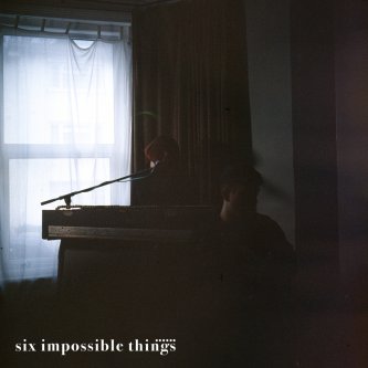 Copertina dell'album Sometimes You Fall Asleep In Front Of Me, di Six Impossible Things