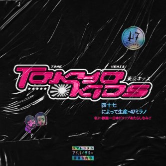 Copertina dell'album Tokyo Kids, di Tome