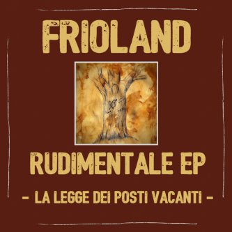 Copertina dell'album Rudimentale EP, di Frioland