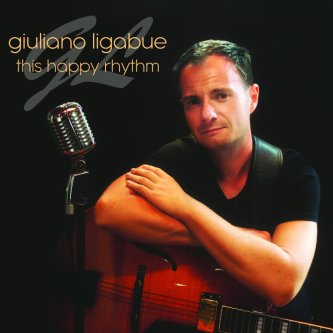 Copertina dell'album This Happy Rhythm, di Giuliano Ligabue