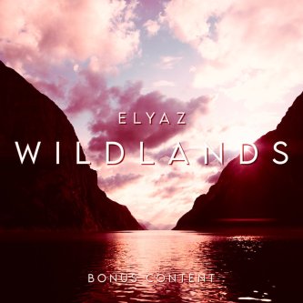 Copertina dell'album Wildlands (Bonus Edition), di ELYAZ