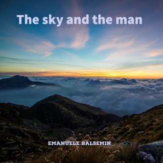 The sky and the man