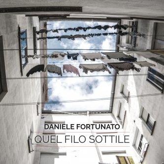 Copertina dell'album Quel filo sottile, di Daniele Fortunato