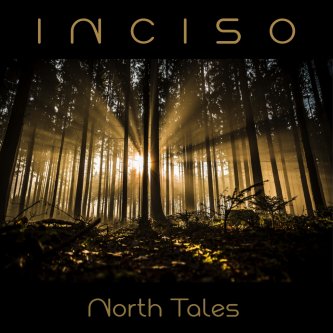 Copertina dell'album North Tales, di INCISO