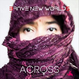 Copertina dell'album Across her.side, di Brave New Worlds