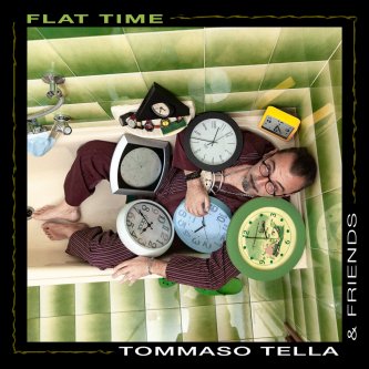 Copertina dell'album Flat Time, di Tommaso Tella - Flat Time