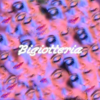 Copertina dell'album Bigiotteria, di Leyla El Abiri