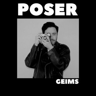 Copertina dell'album Poser, di Geims