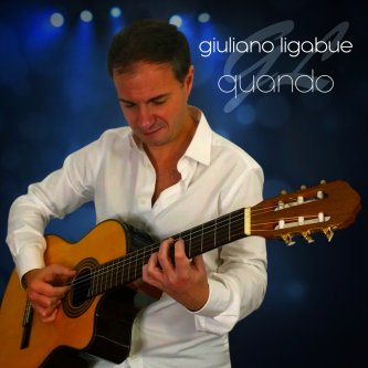 Copertina dell'album Quando, di Giuliano Ligabue